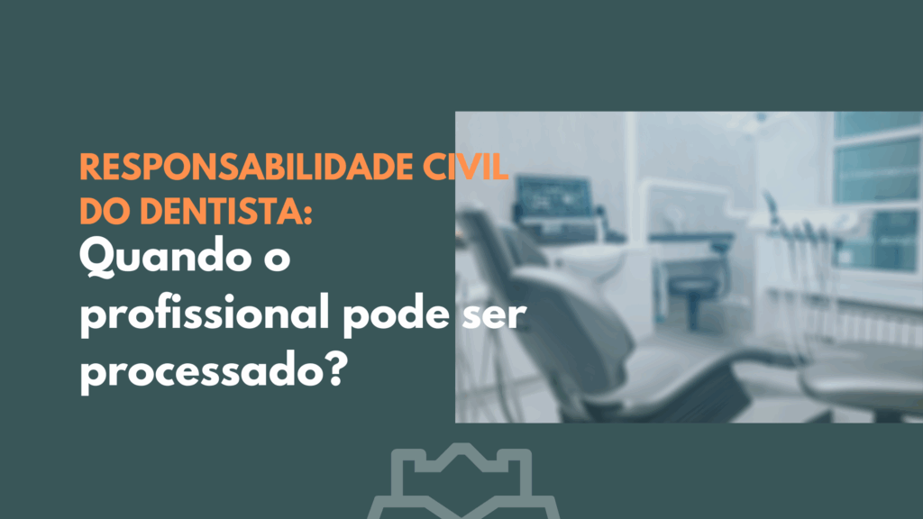 Dentista atendendo paciente em consultório odontológico, representando o risco de responsabilidade civil em casos de erro profissional.